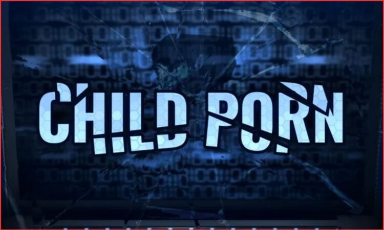 Child Porn Case